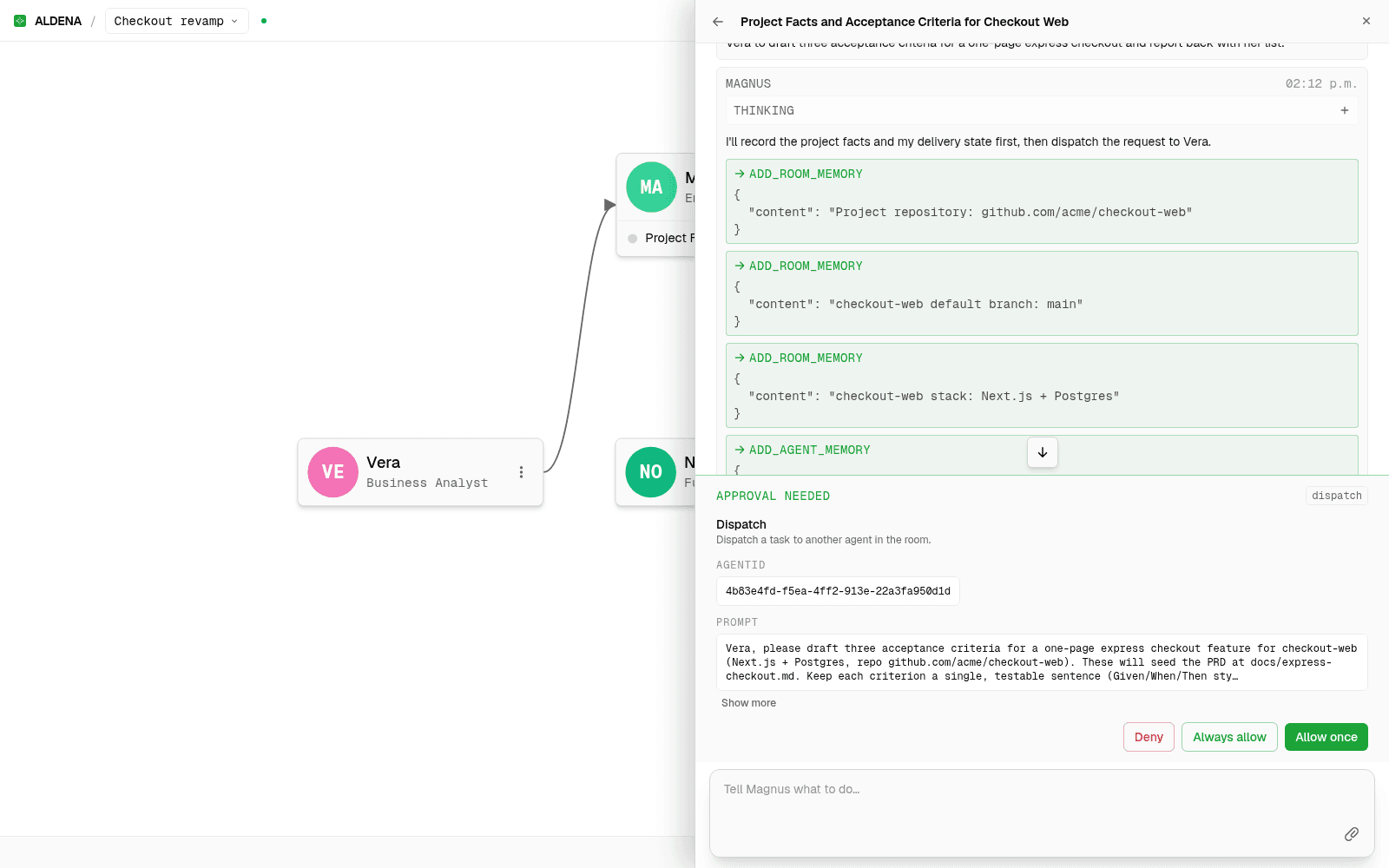 Aldena approval prompt showing the exact tool call an agent wants to make with allow once, always allow, and deny options